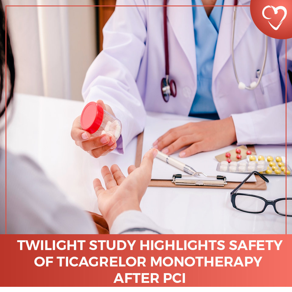 TWILIGHT study highlights safety of ticagrelor monotherapy after PCI